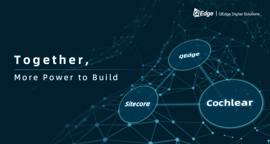QEdge Spearheads Cochlear China's Successful Sitecore 10.4 Upgrade Journey-2